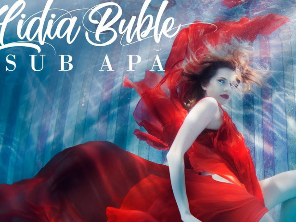 Lidia Buble a lansat un videoclip spectaculos, filmat sub apă