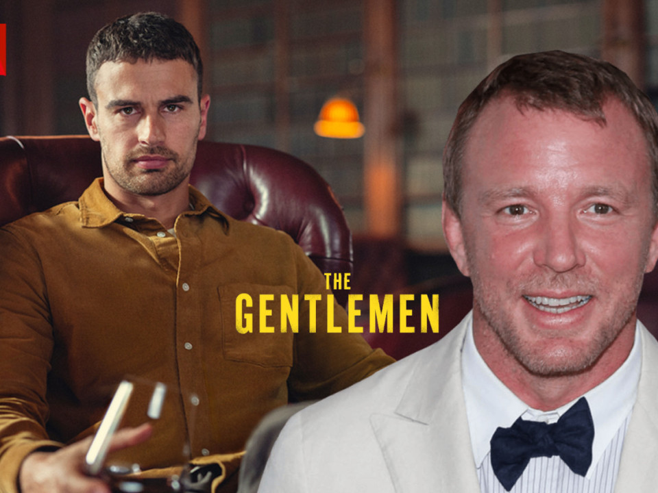 Când va fi disponibilă seria „Gentlemen” pe Netflix - primul teaser-trailer este aici