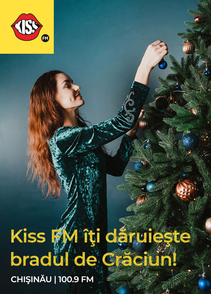 Kiss FM îți dăruiește bradul de Crăciun!